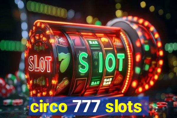 circo 777 slots